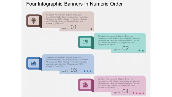Four Infographic Banners In Numeric Order Powerpoint Template