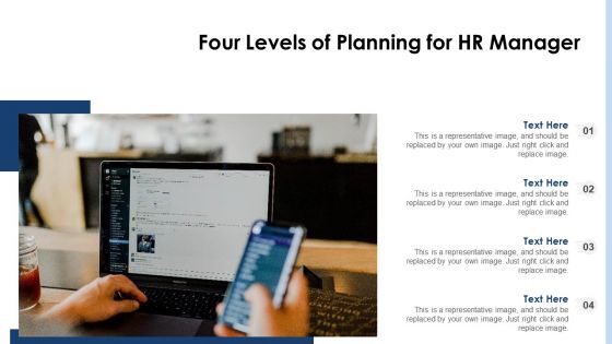 Four Levels Of Planning For HR Manager Ppt PowerPoint Presentation File Clipart Images PDF Four Levels Of Planning For HR Manager Ppt PowerPoint Presentation File Clipart Images PDF