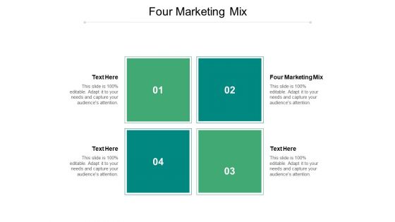 Four Marketing Mix Ppt PowerPoint Presentation Model Summary Cpb