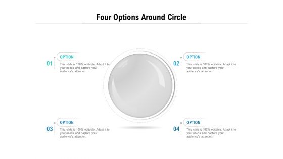 Four Options Around Circle Ppt PowerPoint Presentation File Graphics PDF