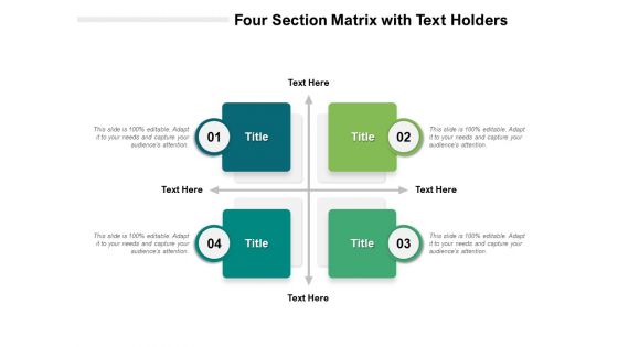 Four Section Matrix With Text Holders Ppt PowerPoint Presentation Icon Sample