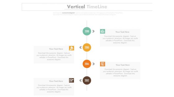 Four Staged Vertical Timeline For Year Based Growth Powerpoint Slides