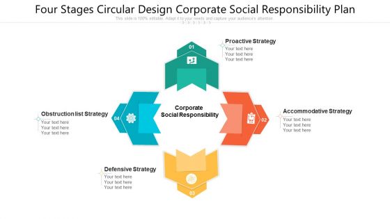 Four Stages Circular Design Corporate Social Responsibility Plan Ppt PowerPoint Presentation Gallery Shapes PDF