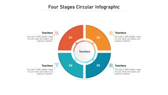 Four Stages Circular Infographic Ppt PowerPoint Presentation Gallery Demonstration PDF
