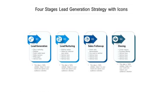 Four Stages Lead Generation Strategy With Icons Ppt PowerPoint Presentation Gallery Topics PDF Four Stages Lead Generation Strategy With Icons Ppt PowerPoint Presentation Gallery Topics PDF