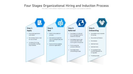 Four Stages Organizational Hiring And Induction Process Ppt PowerPoint Presentation Information PDF