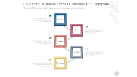Four Step Business Process Timeline Ppt PowerPoint Presentation Show