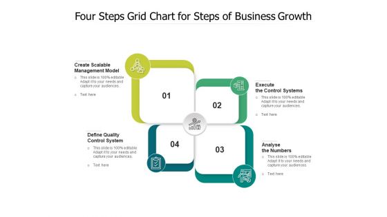 Four Steps Grid Chart For Steps Of Business Growth Ppt PowerPoint Presentation File Format PDF