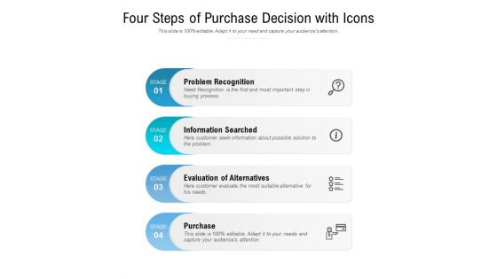 Four Steps Of Purchase Decision With Icons Ppt PowerPoint Presentation Model Slide