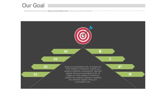 Four Steps Our Goal Infographic Design Powerpoint Slides