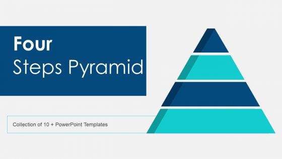 Four Steps Pyramid Ppt PowerPoint Presentation Complete With Slides