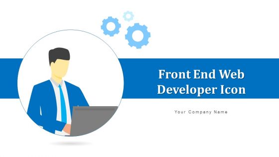 Front End Web Developer Icon Teaching Coding Ppt PowerPoint Presentation Complete Deck With Slides