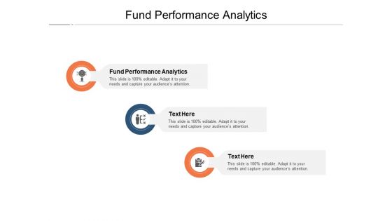 Fund Performance Analytics Ppt PowerPoint Presentation File Graphics Cpb Pdf