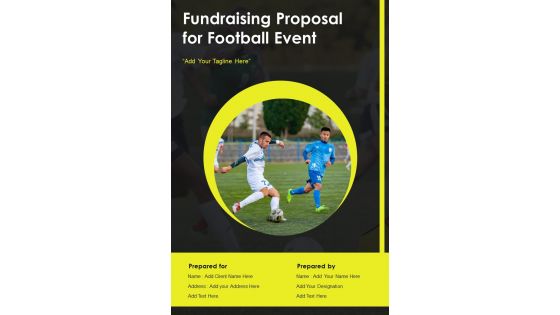 Fundraising Proposal For Football Event Example Document Report Doc Pdf Ppt
