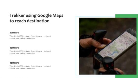 G Maps Location Tourist Ppt PowerPoint Presentation Complete Deck With Slides
