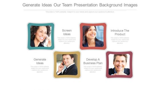 Generate Ideas Our Team Presentation Background Images