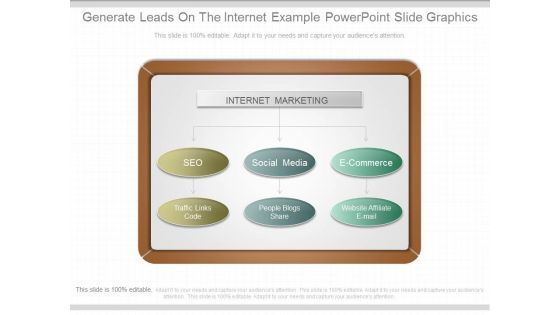 Generate Leads On The Internet Example Powerpoint Slide Graphics