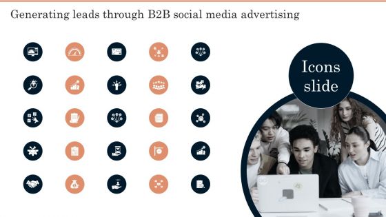 Generating Leads Through B2B Social Media Advertising Ppt PowerPoint Presentation Complete Deck With Slides