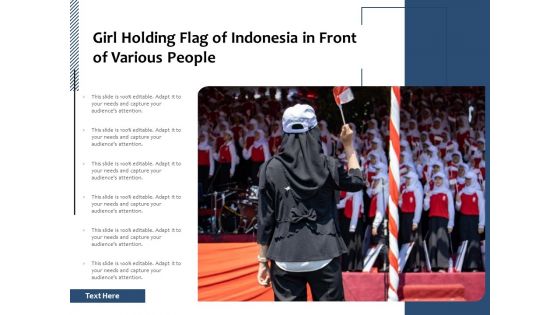 Girl Holding Flag Of Indonesia In Front Of Various People Ppt PowerPoint Presentation File Templates PDF
