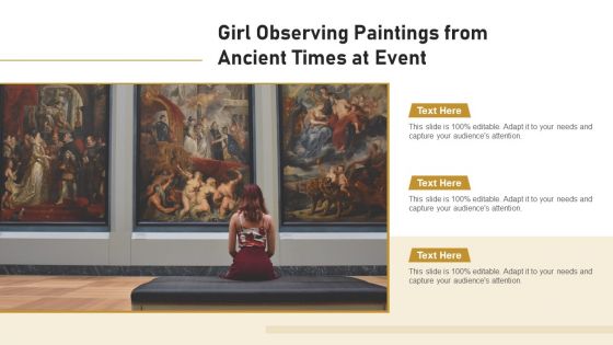 Girl Observing Paintings From Ancient Times At Event Ppt Ideas Graphic Images