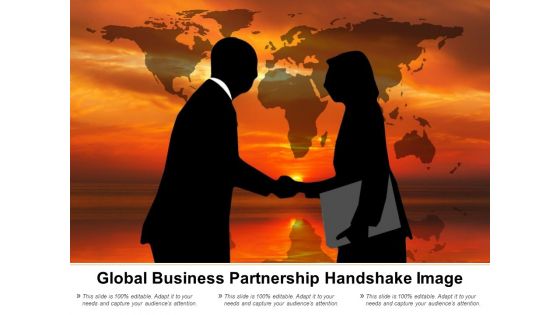 Global Business Partnership Handshake Image Ppt PowerPoint Presentation Icon Smartart