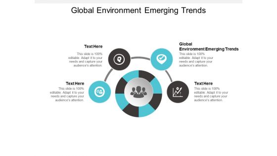 Global Environment Emerging Trends Ppt PowerPoint Presentation File Introduction Cpb