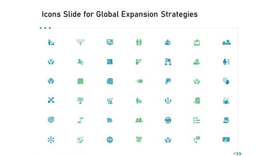 Global Expansion Strategies Ppt PowerPoint Presentation Complete Deck With Slides