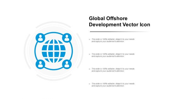 Global Offshore Development Vector Icon Ppt PowerPoint Presentation Portfolio Gridlines