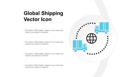Global Shipping Vector Icon Ppt Powerpoint Presentation File Graphics Template Global Shipping Vector Icon Ppt Powerpoint Presentation File Graphics Template