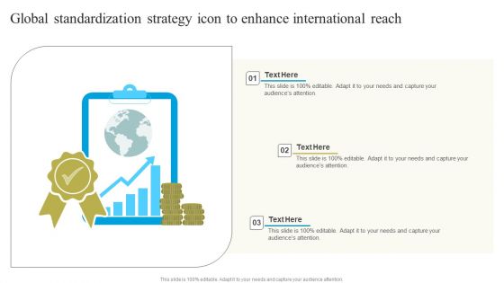 Global Standardization Strategy Icon To Enhance International Reach Formats PDF