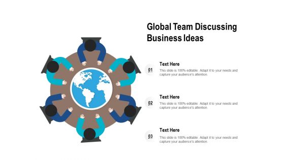 Global Team Discussing Business Ideas Ppt PowerPoint Presentation Styles Display PDF