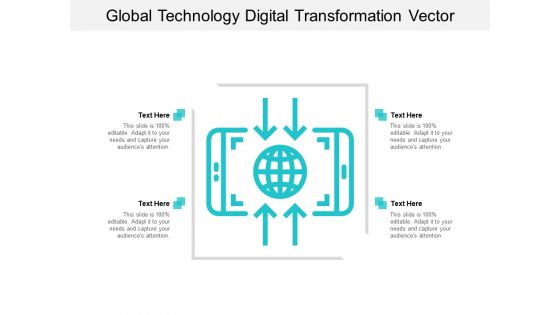 Global Technology Digital Transformation Vector Ppt PowerPoint Presentation Layouts Deck