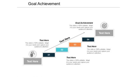 Goal Achievement Ppt PowerPoint Presentation Outline Slide Portrait Cpb