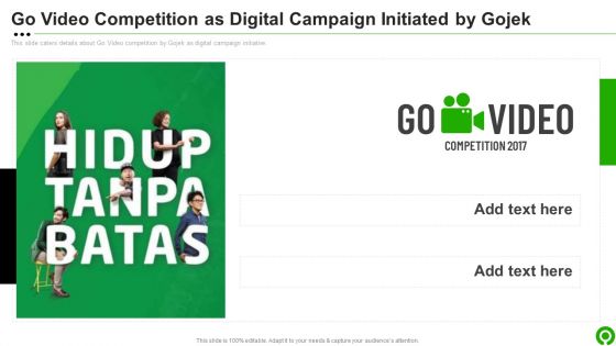 Gojek Investor Capital Financing Pitch Deck Go Video Competition As Digital Campaign Initiated By Gojek Mockup PDF