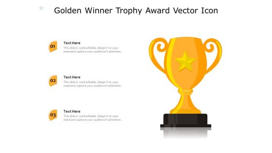Golden Winner Trophy Award Vector Icon Ppt PowerPoint Presentation Infographic Template Background Images PDF
