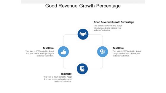 Good Revenue Growth Percentage Ppt PowerPoint Presentation Professional Microsoft Cpb