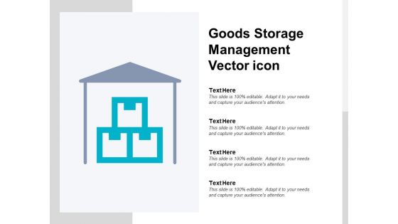 Goods Storage Management Vector Icon Ppt PowerPoint Presentation Professional Demonstration