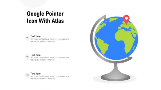 Google Pointer Icon With Atlas Ppt PowerPoint Presentation Model Gridlines PDF