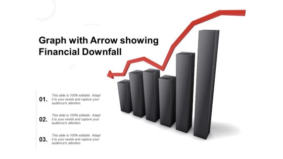 Graph With Arrow Showing Financial Downfall Ppt PowerPoint Presentation Summary Objects