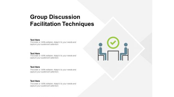 Group Discussion Facilitation Techniques Ppt PowerPoint Presentation File Graphics Download
