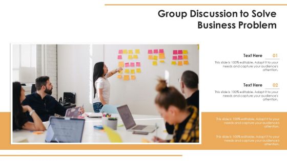 Group Discussion To Solve Business Problem Ppt PowerPoint Presentation File Template PDF