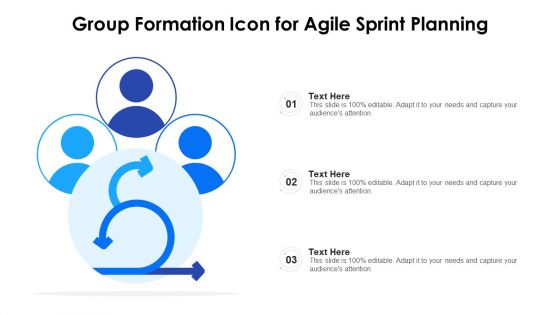 Group Formation Icon For Agile Sprint Planning Ppt PowerPoint Presentation Gallery Gridlines PDF