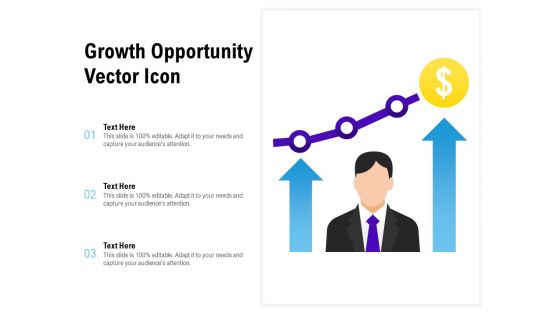 Growth Opportunity Vector Icon Ppt PowerPoint Presentation File Example Topics