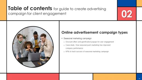 Guide To Create Advertising Campaign For Client Engagement Ppt PowerPoint Presentation Complete Deck