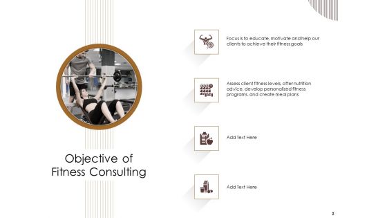 Gym Consultant Ppt PowerPoint Presentation Complete Deck With Slides