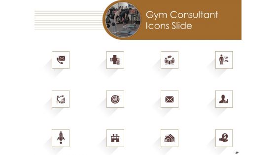 Gym Consultant Ppt PowerPoint Presentation Complete Deck With Slides