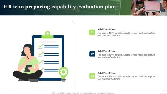 HR Icon Preparing Capability Evaluation Plan Ppt PowerPoint Presentation Styles Professional PDF