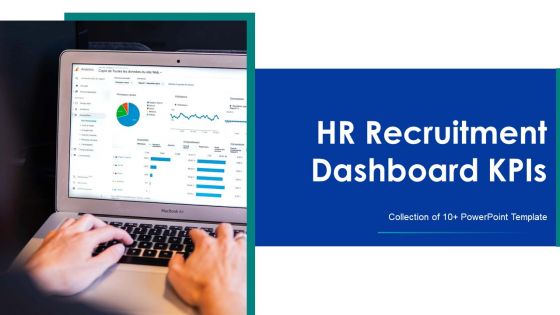 HR Recruitment Dashboard Kpis Ppt PowerPoint Presentation Complete With Slides