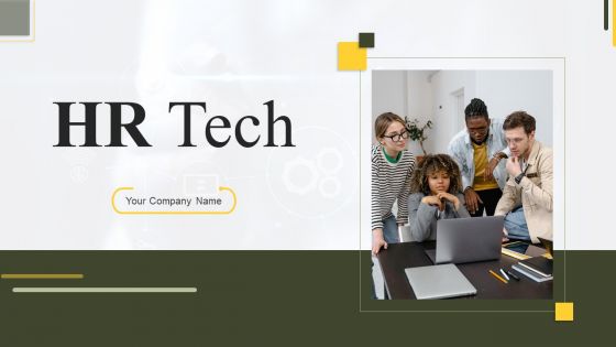 HR Tech Ppt PowerPoint Presentation Complete Deck With Slides HR Tech Ppt PowerPoint Presentation Complete Deck With Slides