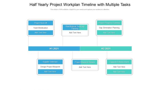 Half Yearly Project Workplan Timeline With Multiple Tasks Slides